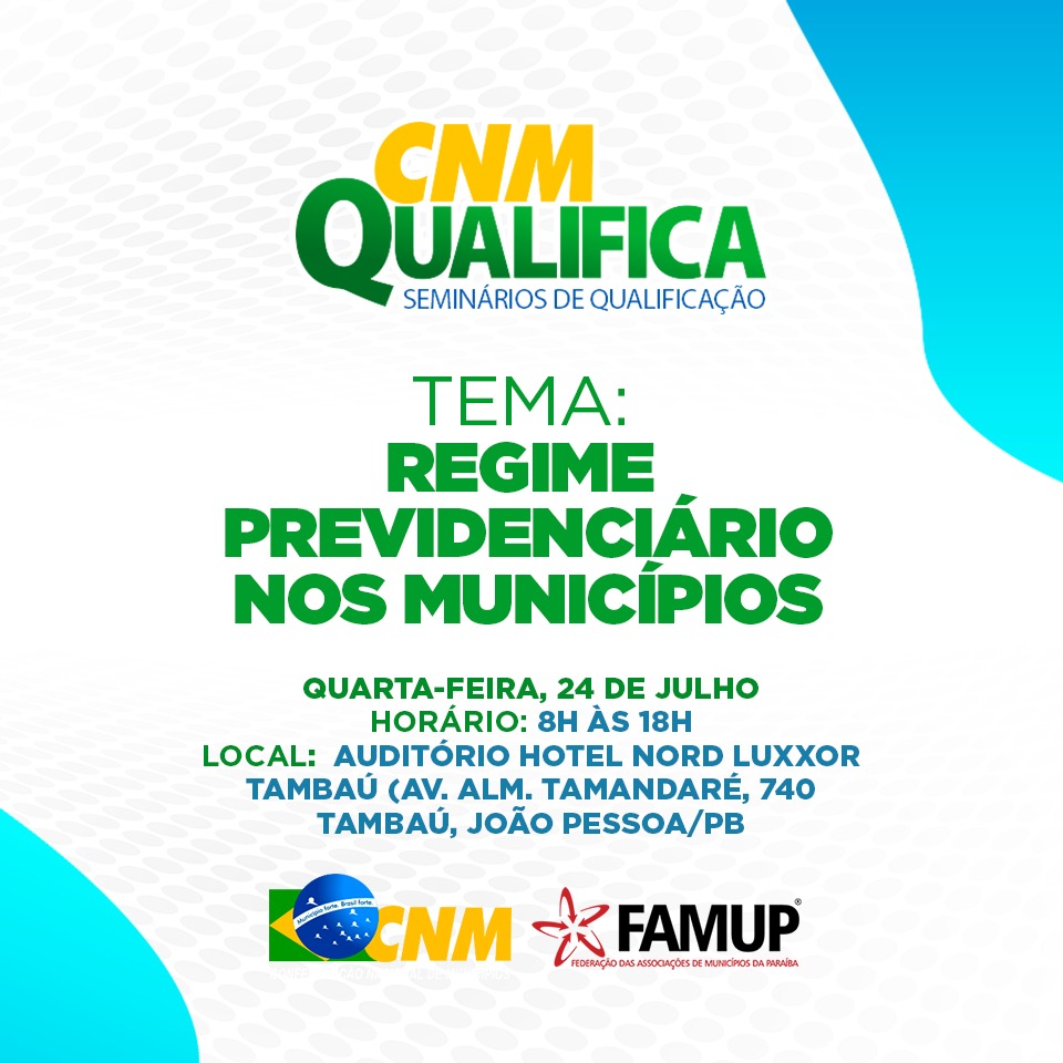 CNM e Famup reúnem gestores para discutir regime previdenciário nos municípios