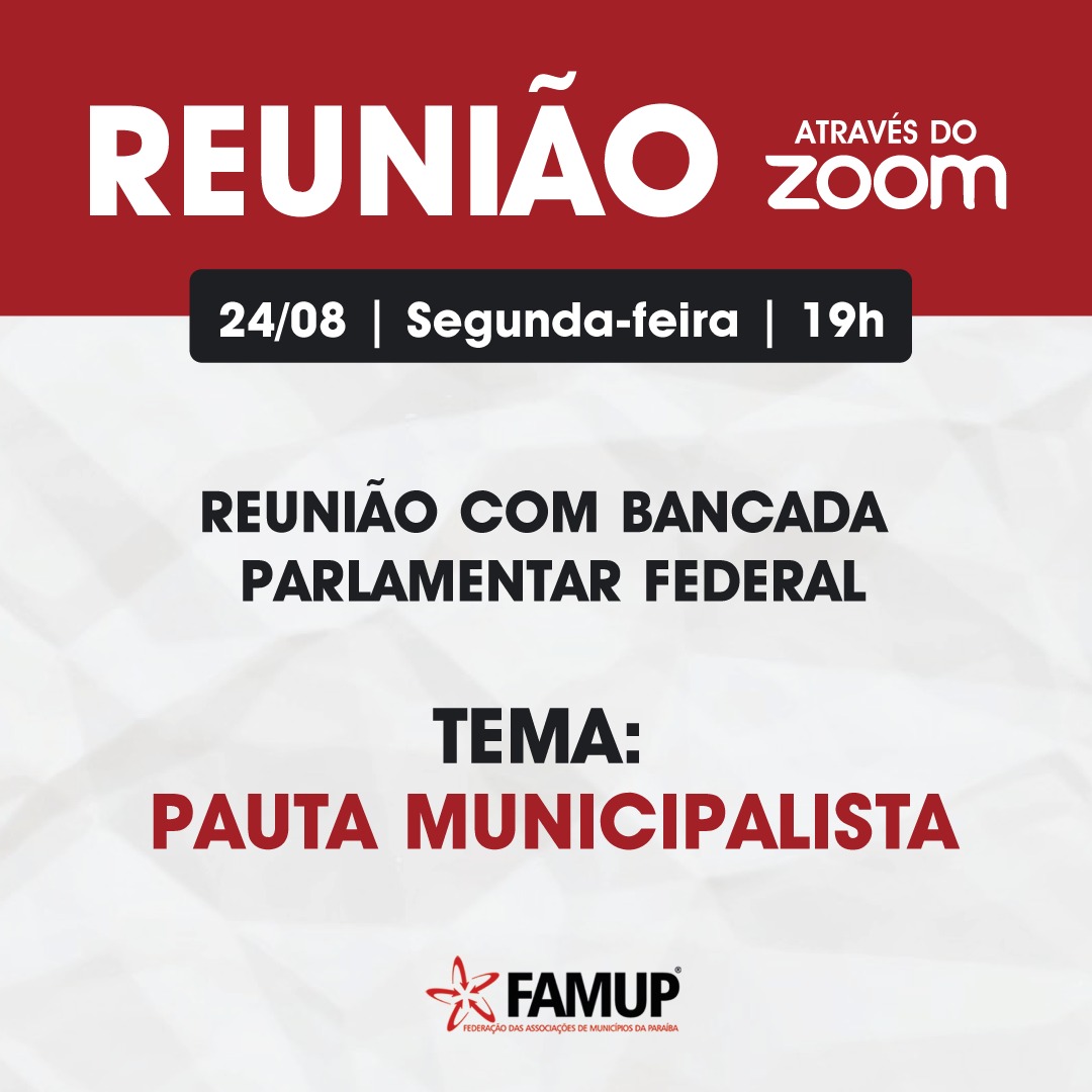 Prefeitos se reúnem com bancada federal paraibana para discutir pautas municipalistas