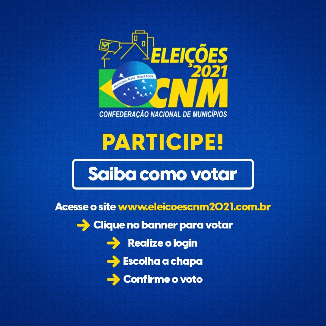 Famup reforça importância e destaca o passo a passo para que prefeitos participem da eleição da CNM