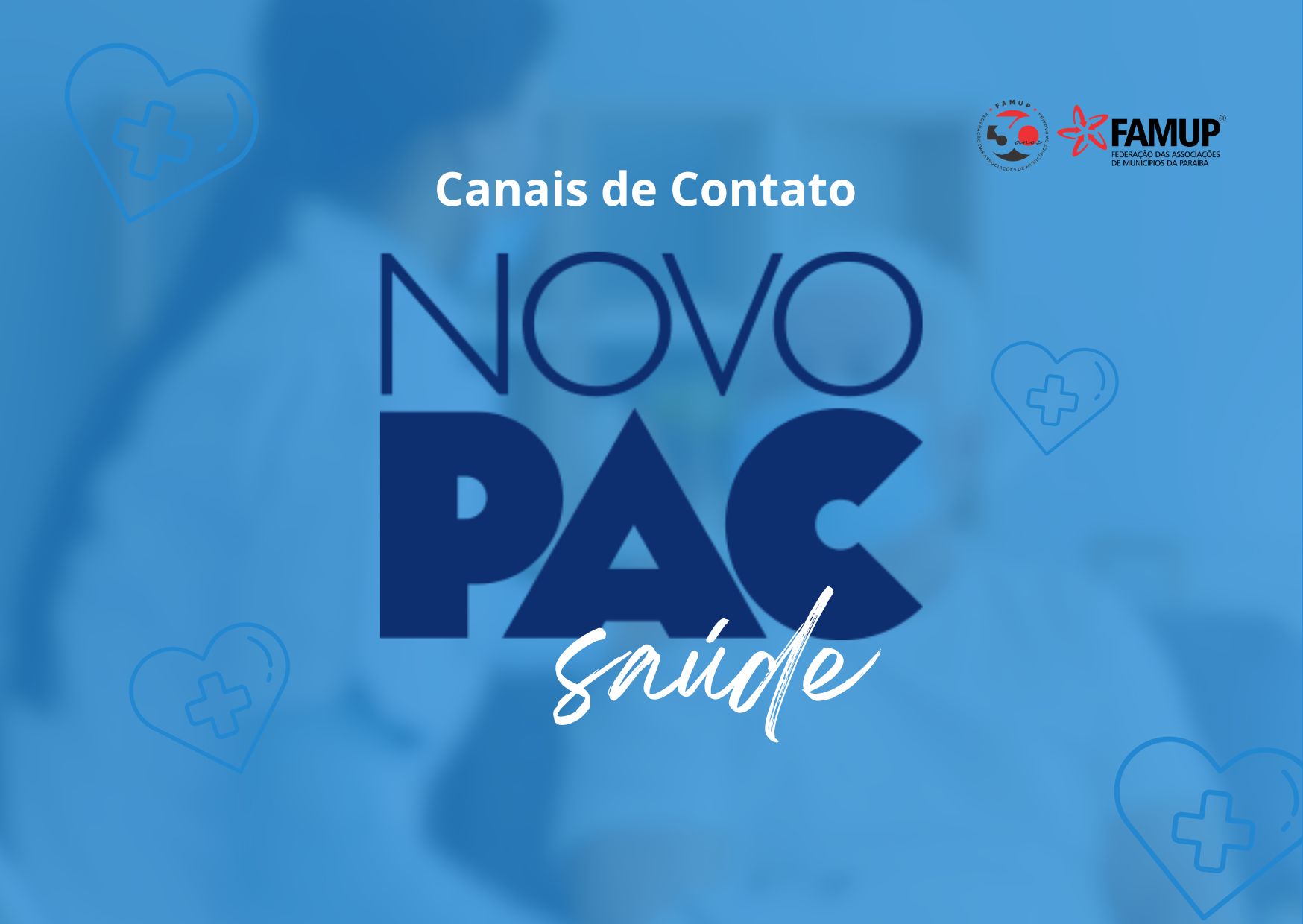 Ministério da Saúde disponibiliza canais de contato para dúvidas sobre Novo PAC Saúde