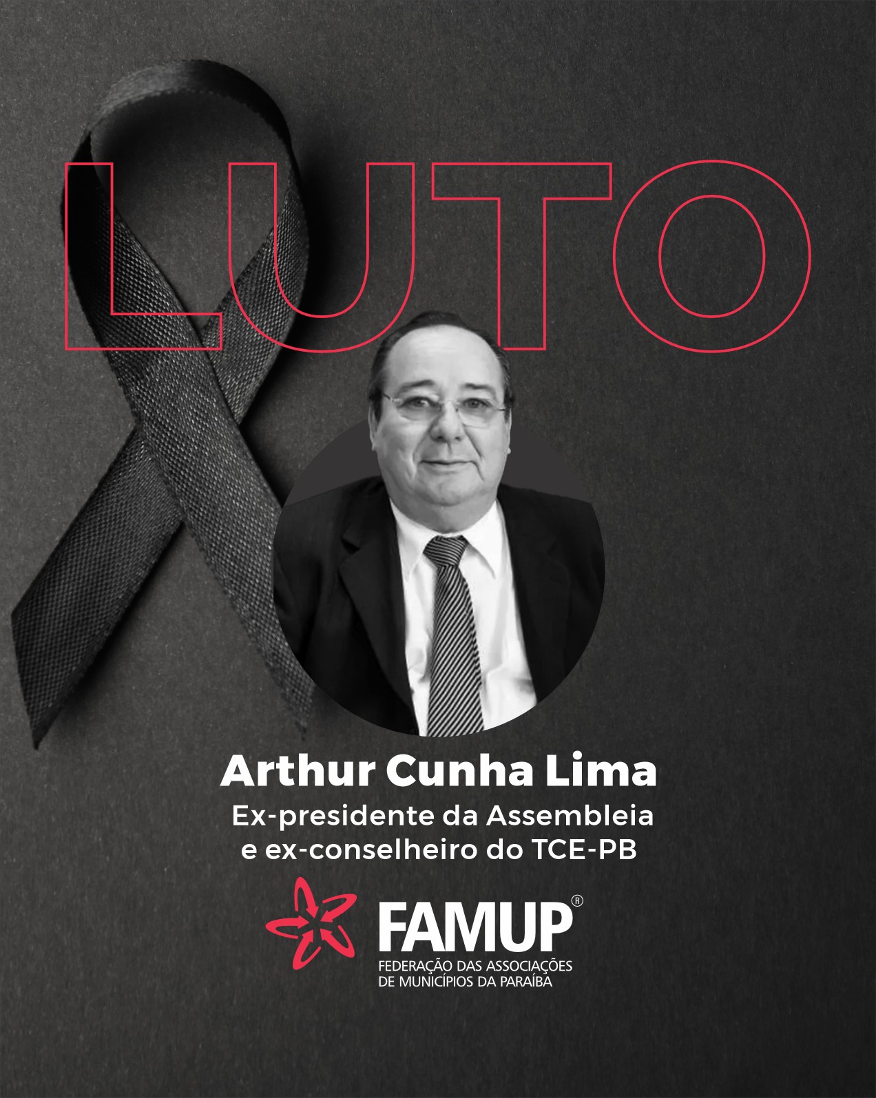 Famup lamenta falecimento de Arthur Cunha Lima e ressalta contribuição na política paraibana