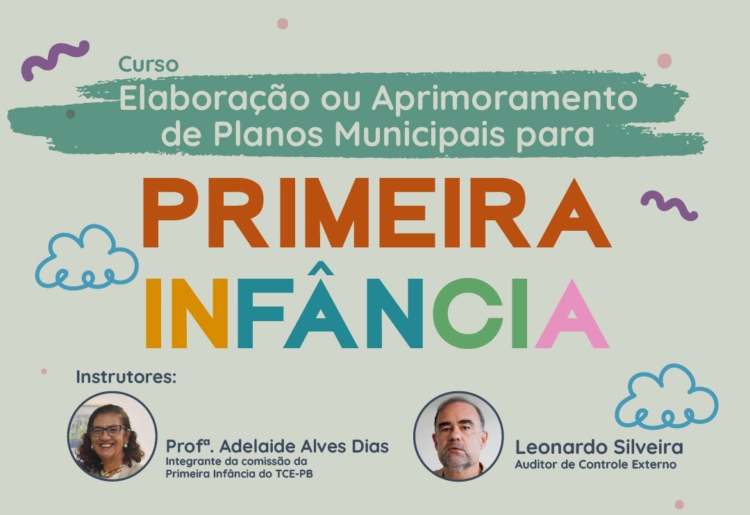 Famup destaca curso promovido pelo TCE-PB em seis municípios sobre primeira infância; inscrições abertas