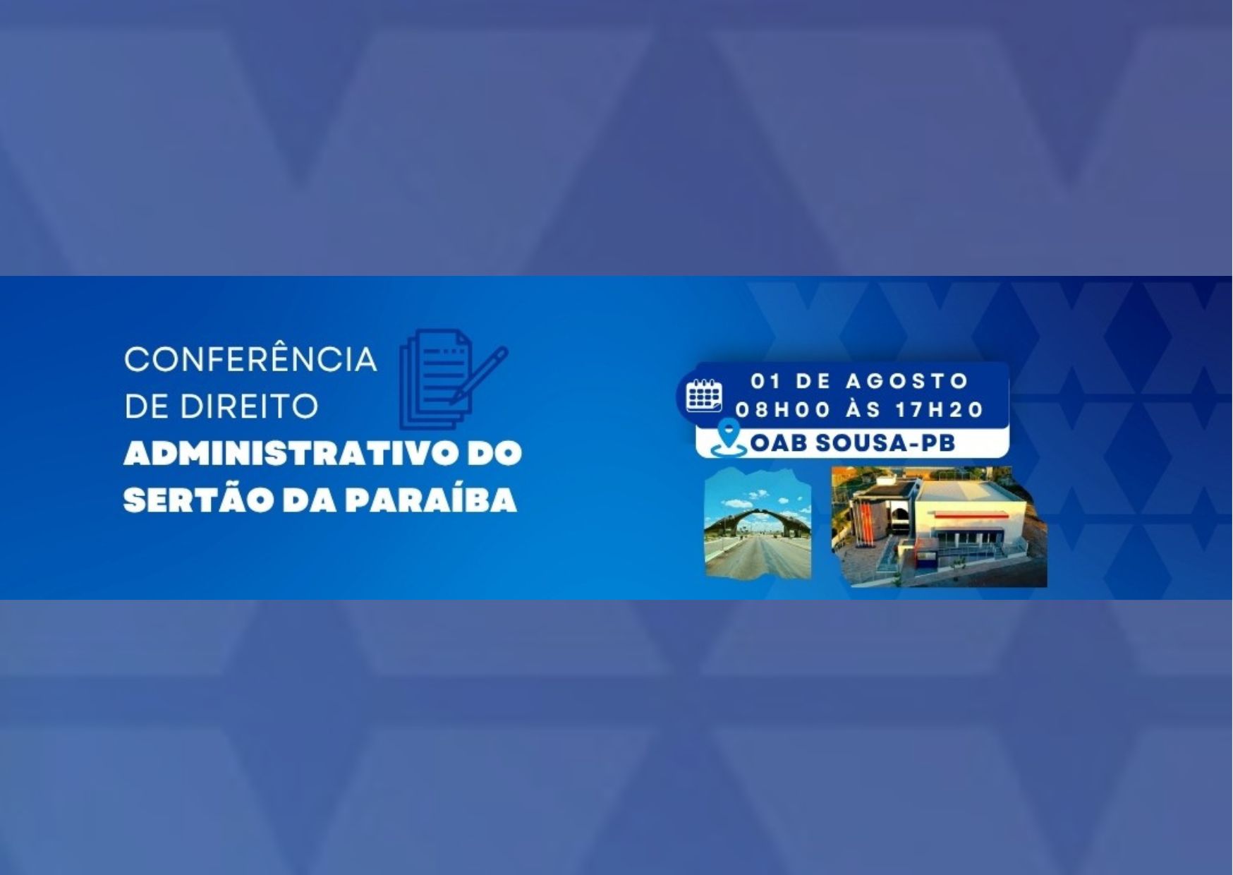 Inscrições abertas para I Conferência de Direito Administrativo do Sertão da Paraíba