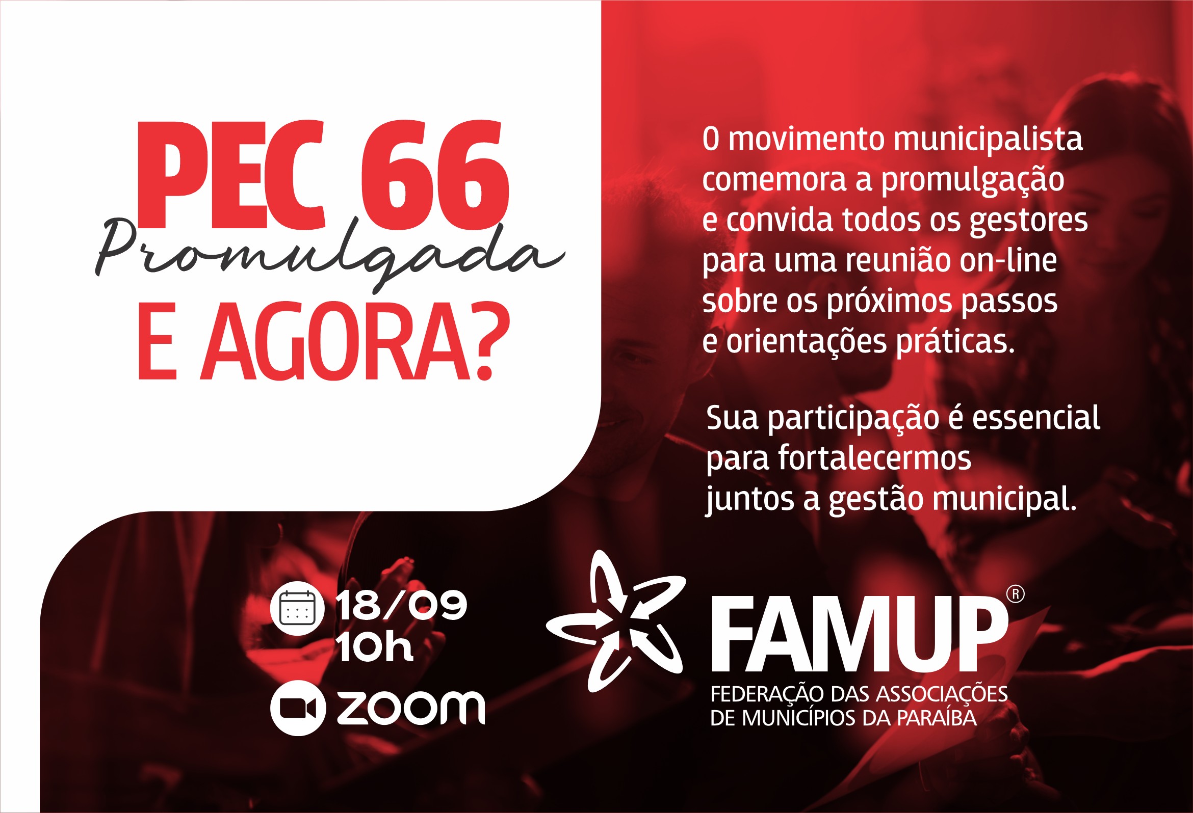 Famup promove encontro para debater futuro do municipalismo após sanção da EC 136/25 dentro da PEC 66