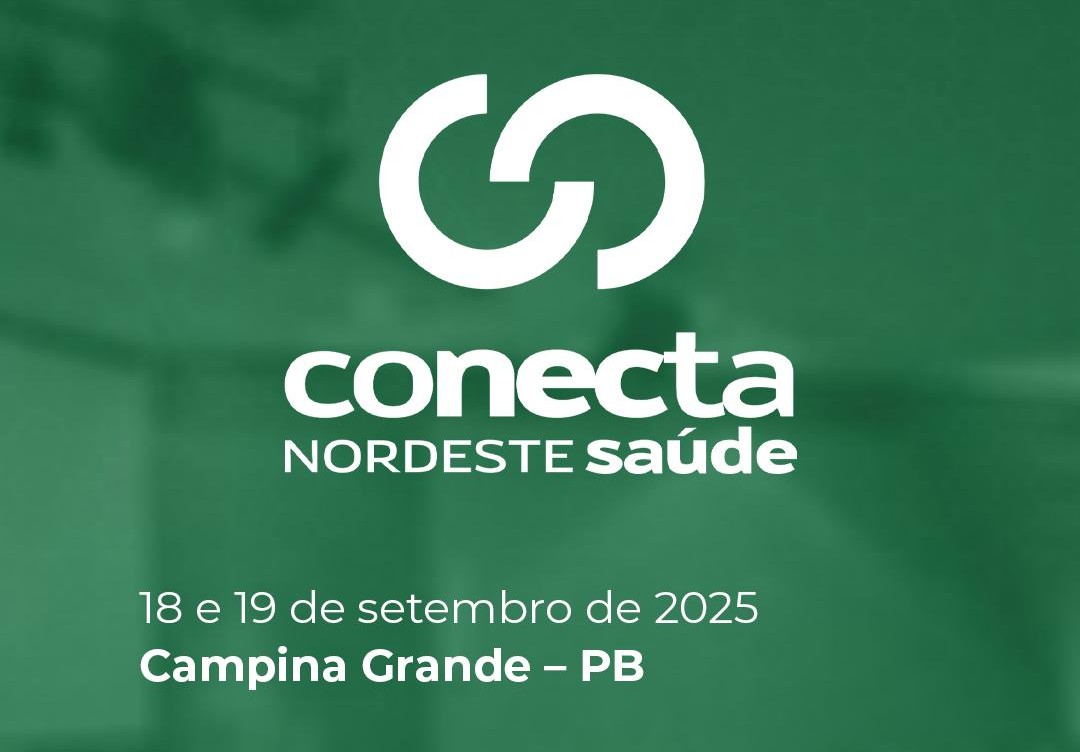 Inscrições abertas para o Conecta Nordeste Saúde, que vai reunir especialistas para debater o futuro da gestão de pessoas