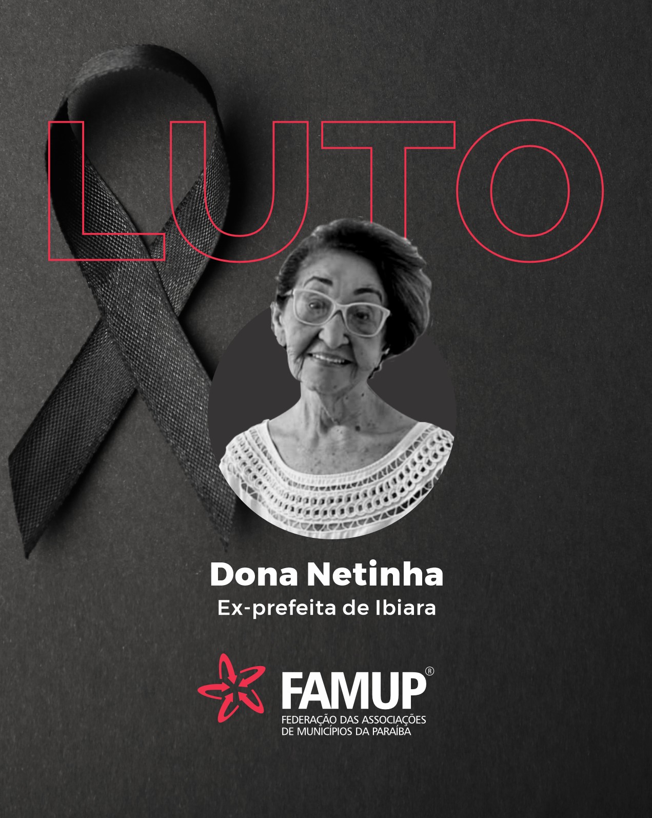 Famup lamenta morte da ex-prefeita Dona Netinha, primeira mulher a administrar Ibiara