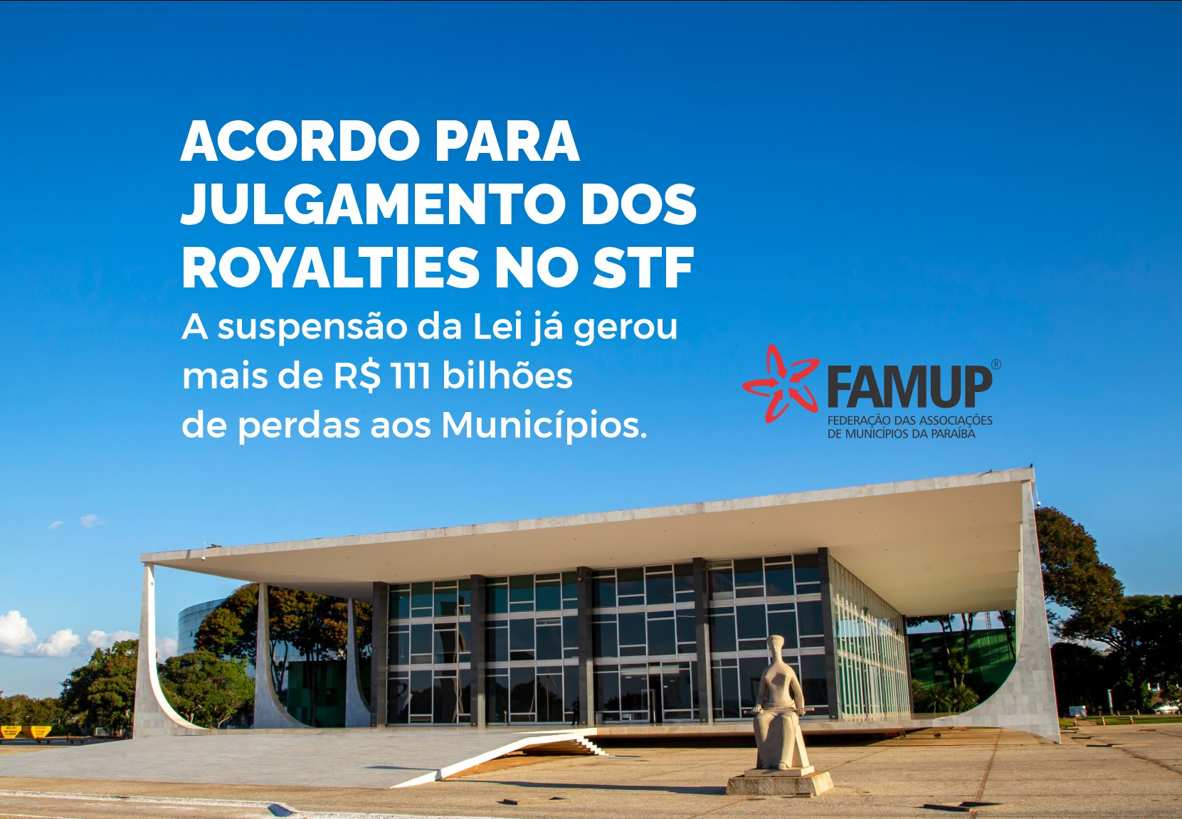 CNM e Famup fecham acordo com 19 estados para destravar julgamento dos royalties no STF