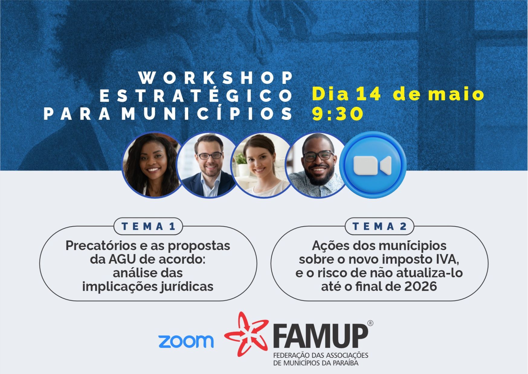 Famup promove workshop estratégico sobre precatórios e novo IVA para gestores municipais no dia 14 de maio