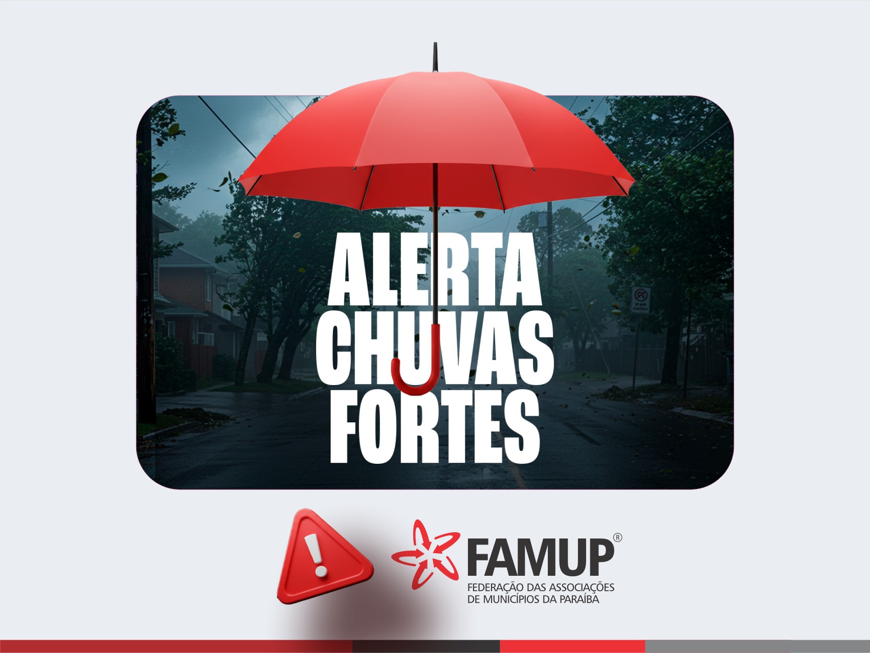 Famup reforça alerta sobre situação de emergência na Paraíba causada pelas fortes chuvas